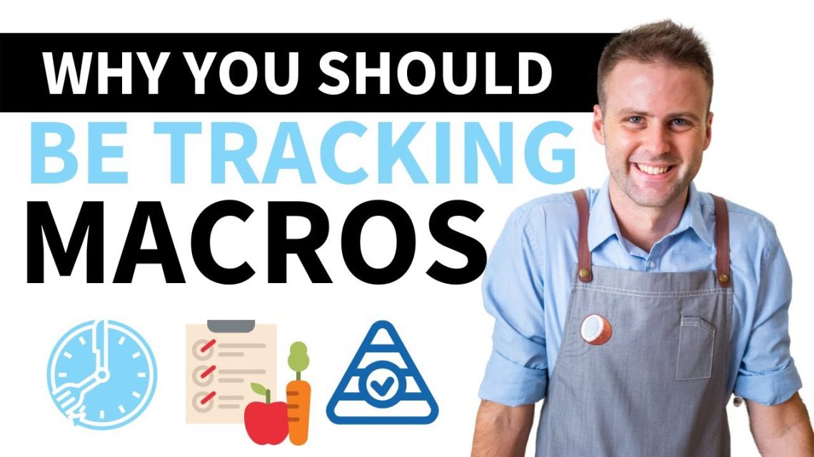 Why You Should Be Tracking Macros