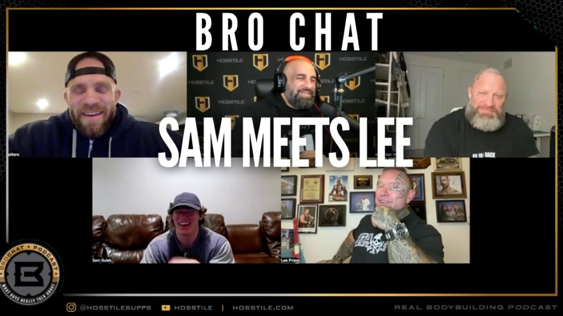 SAM SULEK MEETS LEE PRIEST  Fouad Abiad, Iain Valliere & Mike Van Wyck  Bro Chat #151