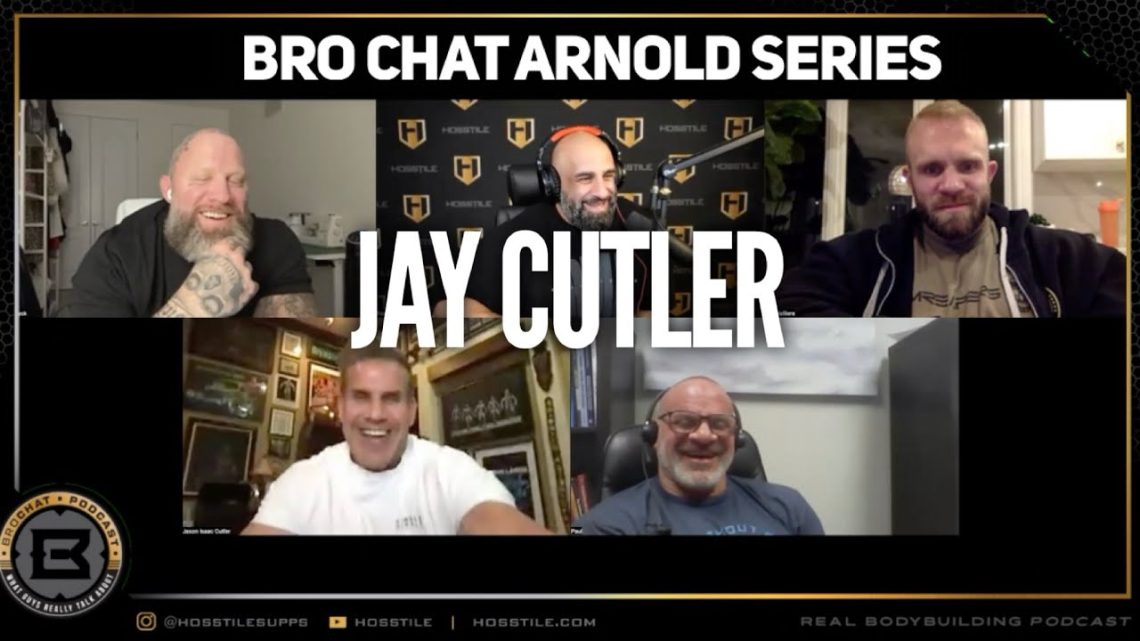 JAY CUTLER JOINS BRO CHAT  Fouad Abiad, Iain Valliere, Mike Van Wyck & Paul Lauzon  BC # 152