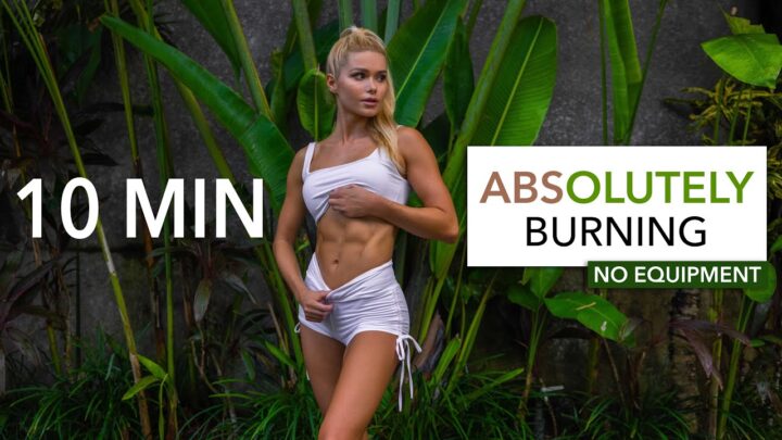 10 MIN ABS(OLUTELY) BURNING – very intense sixpack workout I for obliques, lower & upper abs