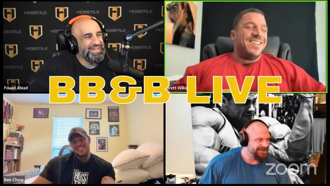 BODYBUILDING & BOLLOCKS LIVE  Fouad Abiad, Brett Wilkin, Ben Chow & James Hollingshead