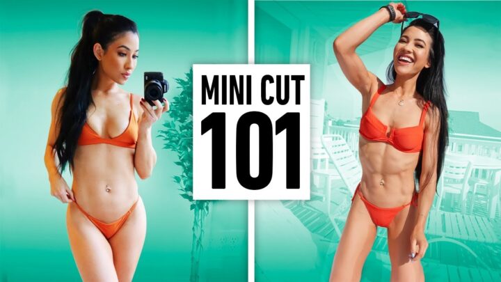 How To Do A Minicut 101: Tighten Up Without A Long Diet