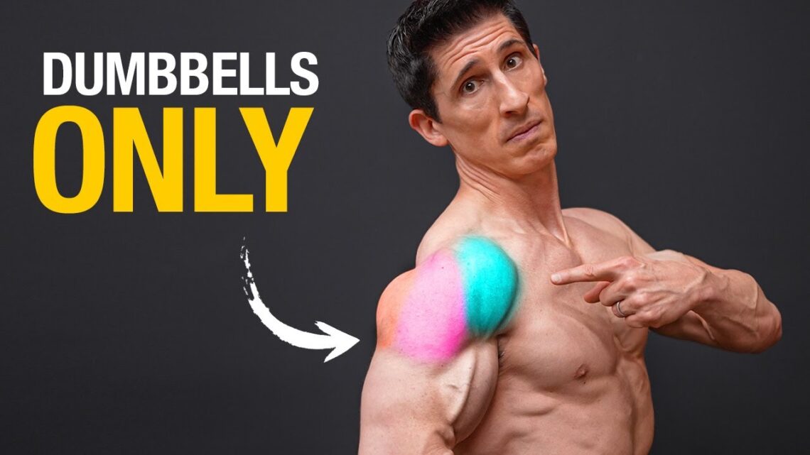 The BEST Dumbbell Shoulder Exercises (ALL 3 HEADS)