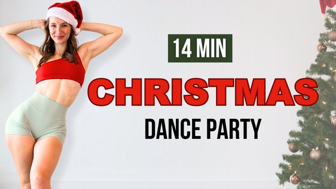 14 MIN CHRISTMAS DANCE PARTY WORKOUT – burn calories to the classics!