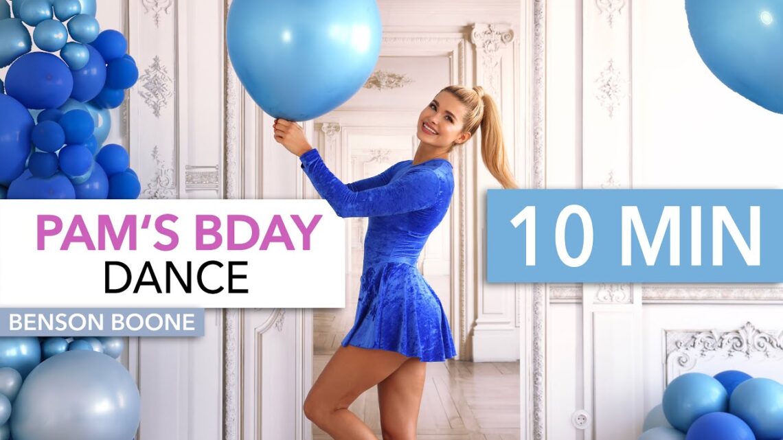 10 MIN PAM’S BIRTHDAY DANCE – good mood cardio, burn lots of calories & smile / Benson Boone music 10 MIN PAM’S BIRTHDAY DANCE – good mood cardio, burn lots of calories & smile / Benson Boone music
